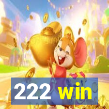 222 win